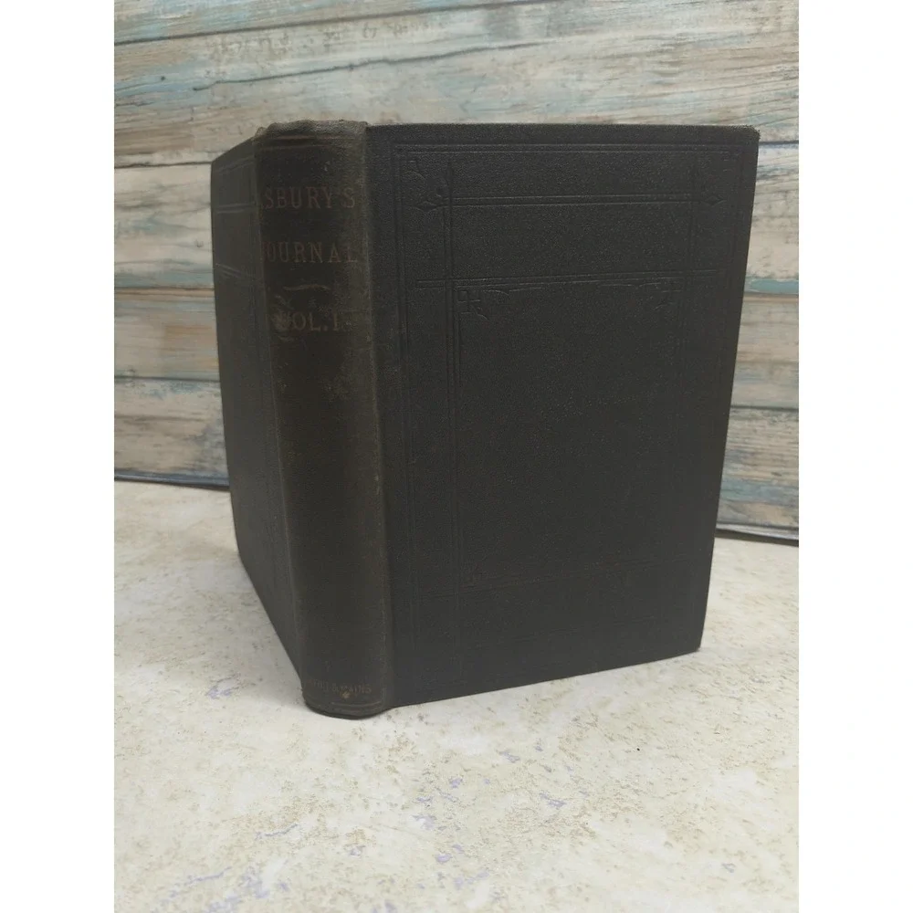 Journal Rev. Francis Asbury‎ Bishop Methodist Episcopal Church Vol I